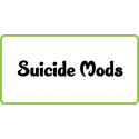 Suicide Mods