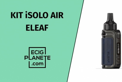 Test du kit iSolo Air de chez Eleaf